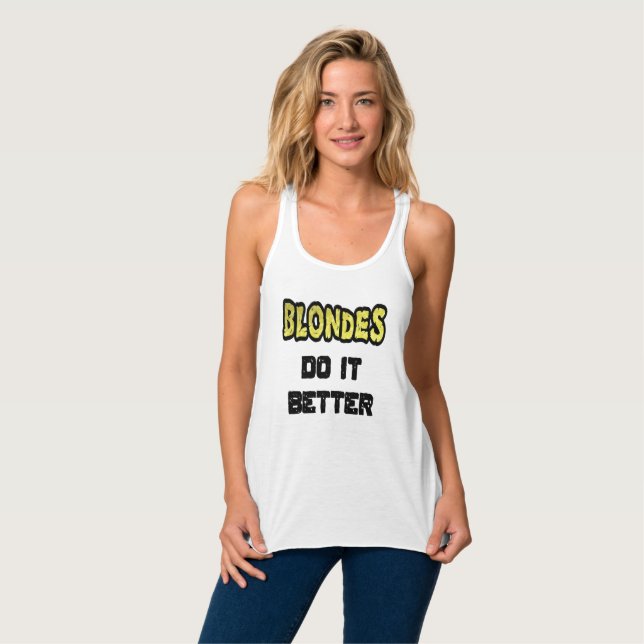Regata Louras Fazem Melhor Racerback Tank Topo (Frente Completa)
