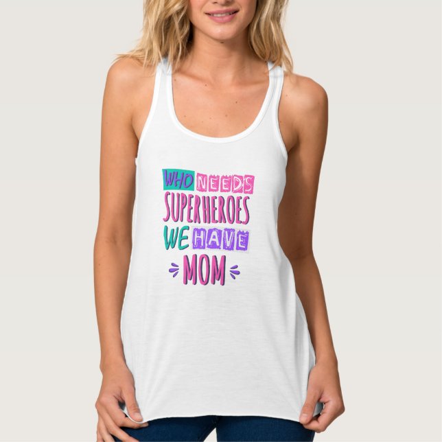 Regata Quem precisa de super-heróis, temos mãe (Frente)