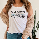Regata Save Water, Drink Champagne<br><div class="desc">Do your part to alleviate the drought in California by swearing off water and switching to champagne! Our cute typography tank features "save water,  drink champagne" in black lettering with blue ocean waves detailing.</div>