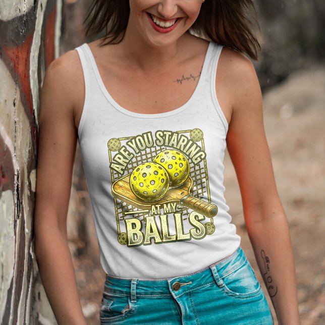 Regata Você Está Olhando Para as Minhas Bolas- Roupas de  (Are You Staring At My Balls- Pickleball Apparel Tank Top)