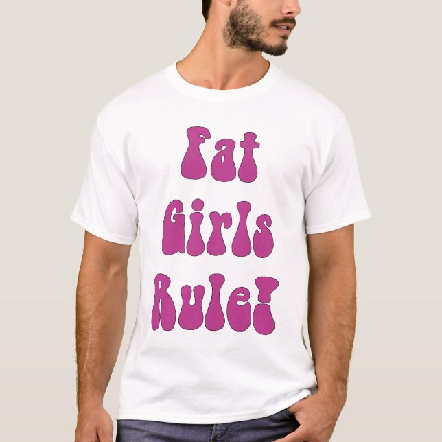 Regra gorda das meninas! T-shirt (Frente)