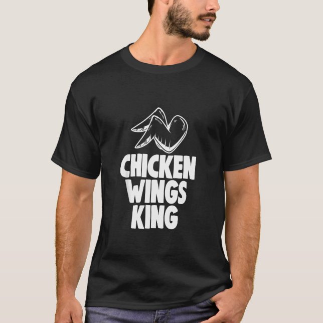 Rei das Asas de Frango Tee Camisas Engraçadas para (Frente)