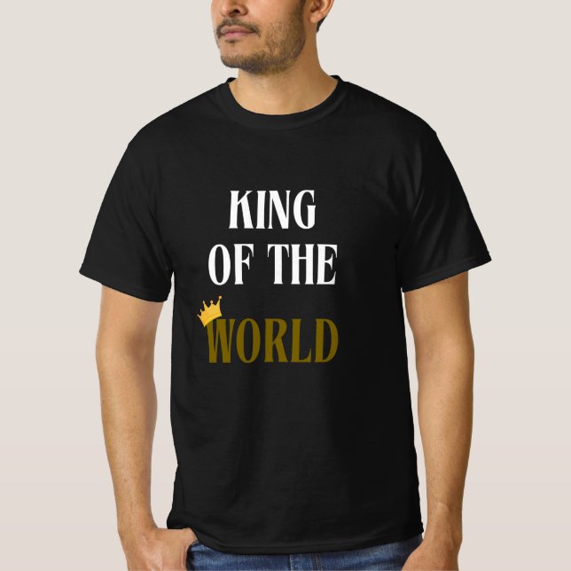 Rei do Mundo Homens T-Shirt (Frente)