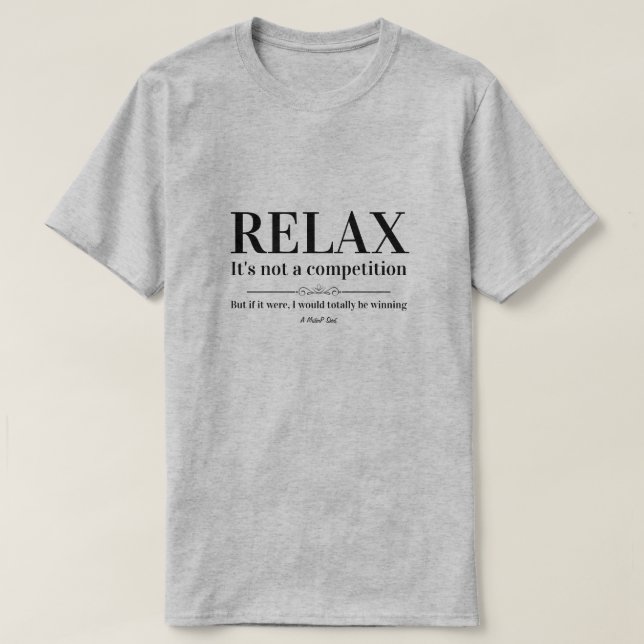 RELAX - Uma Camisa MisterP (Frente do Design)