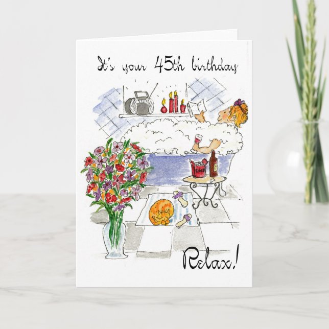 'Relaxe' 45º Cartão de Aniversário (Frente)