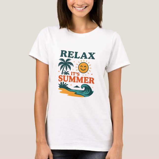 Relaxe, é a Camisa de Verão (Frente)