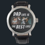Relógio A vida do pai é o melhor pai das fotos da vida 2<br><div class="desc">A vida no pai é a melhor vida 2 fotos que o Padre Watch tem. Este relógio personalizado é o presente perfeito para qualquer pai que sabe que ser pai é a melhor coisa que já lhe aconteceu. O design apresenta a citação "A vida Pai é a melhor vida" em...</div>