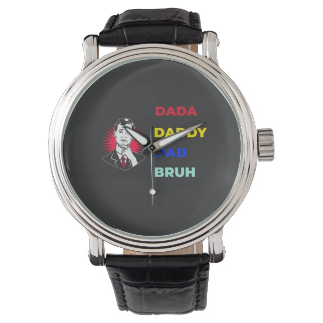Relógio Dada Daddy Dad Bruh (Frente)