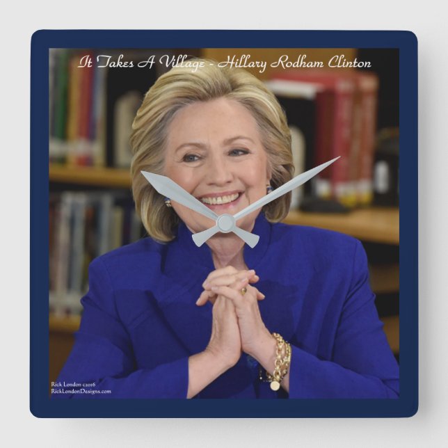 Relógio de Parede Hillary Clinton Leva Uma Aldeia (Frente)
