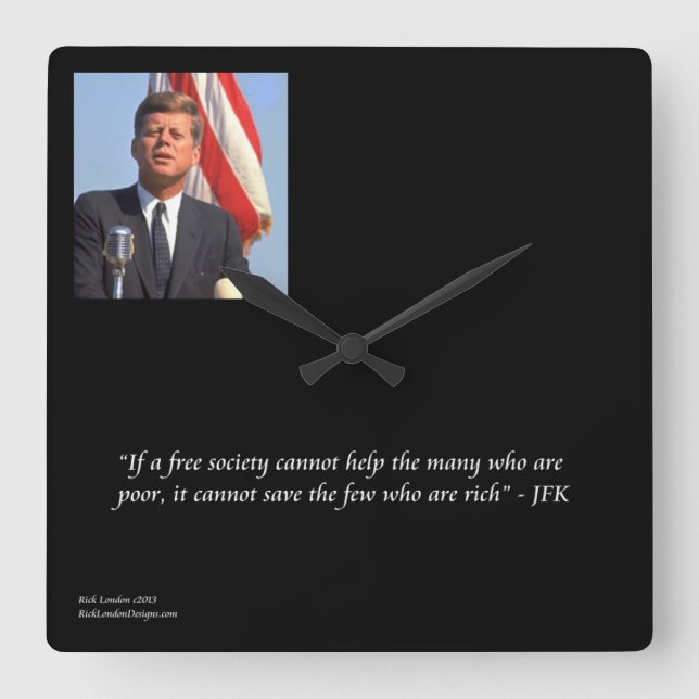 Relógio de Parede JFK & Salvando Citação Rico/Pobr (Frente)