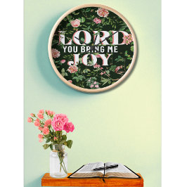 Relógio De Parede Senhor, Traga-Me Joy Floral Christian