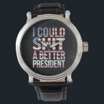 Relógio Eu Poderia Camiseta Um Presidente Melhor Anti Trum<br><div class="desc">Eu Poderia Camiseta Um Presidente Melhor Anti Trump Feminista Trump é Péssimo Anti Maga</div>
