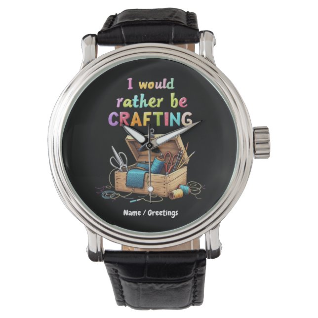 Relógio Eu Preferiria Estar Fazendo Artesanato Hobbies Cri (Frente)