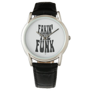Relógio Fakin' the Funk