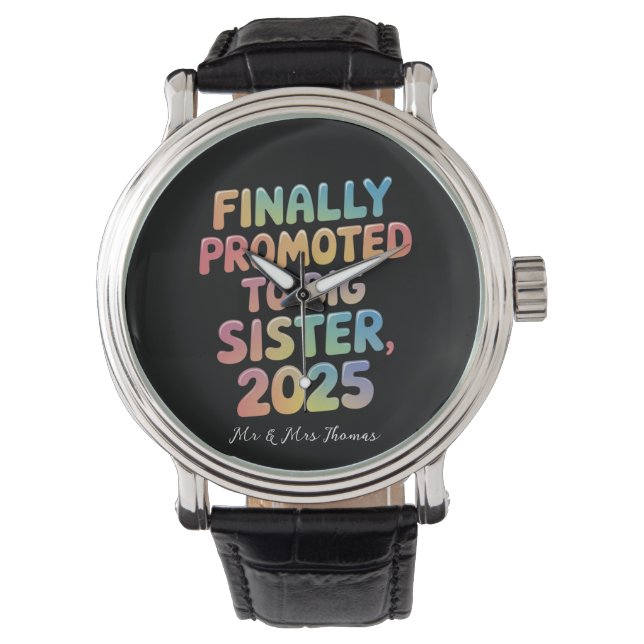 Relógio Finalmente promovido à Big Sister 2025 Adorável (Frente)