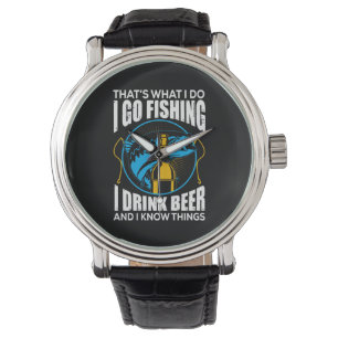Relógio Fisher I Go Fishing I Drink Beer