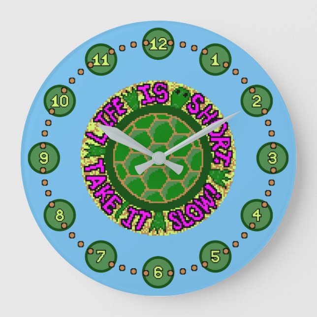 Relógio Grande A Vida É Curta. Devagar! (Frente)