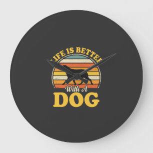 Relógio Grande A Vida é Melhor Com Um Cachorro Retro