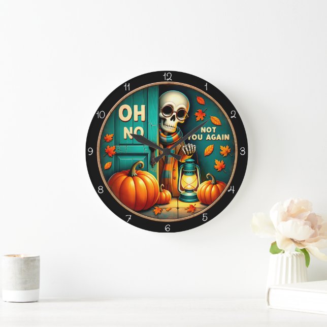 Relógio Grande Ah Não Você Novamente Halloween  (Lar)