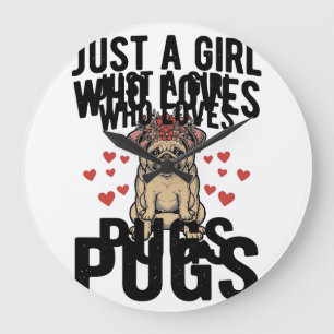 Relógio Grande Apenas Uma Garota Que Ama Pugs Camisa Vintage De C