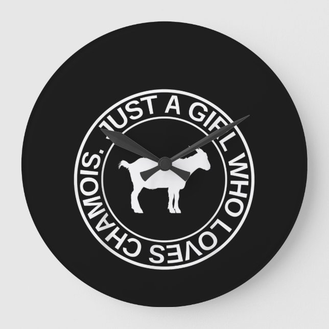Relógio Grande Apenas Uma Menina Que Ama Chamois Presente Para As (Frente)