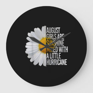 Relógio Grande August Birthday Womens Gift Funny Quote Gift