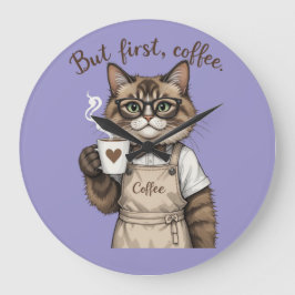 Relógio Grande But First, Coffee Cat