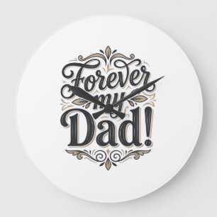 Relógio Grande Camisa Forever My Dad Letras Vintage Design_1