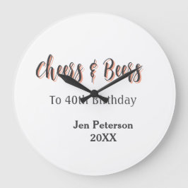 Relógio Grande Cheers & beers to 40th birthday gray name year sin