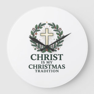 Relógio Grande Cristo é Minha Tradição de Natal Versão Cruz Vinta