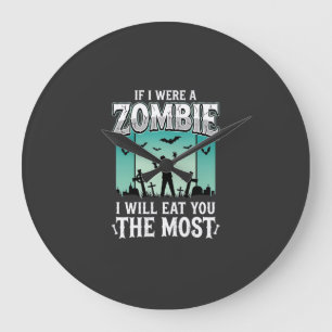 Relógio Grande Design de Halloween Eu vou comer você Zumbi_1