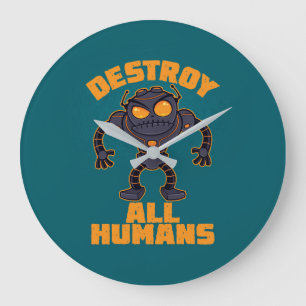 Relógio Grande Destrua Todos os Humanos e Robôs Zangados