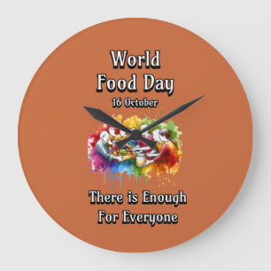 Relógio Grande Dia Mundial da Comida. O suficiente para todos.