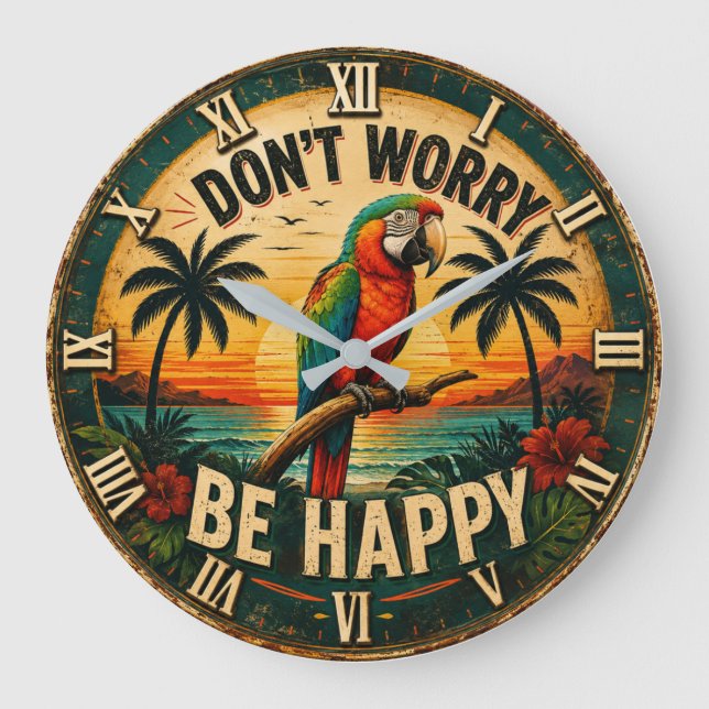 Relógio Grande Don't Worry Be Happy Tropical Parrot  (Frente)