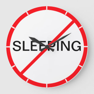 Relógio Grande Dormir Proibido!