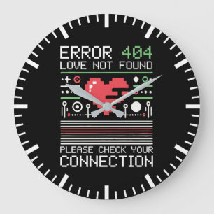 Relógio Grande Error 404 Love Not Found, Engraçado Anti-Namorados