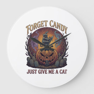Relógio Grande Esqueça o Doce, Me Dê Abóbora de Halloween de Gato
