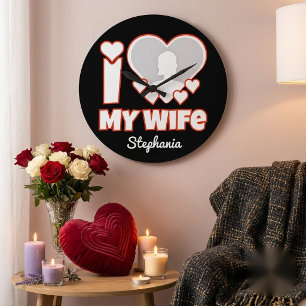 Relógio Grande Eu Amo Minha Esposa Personalizado – Adicionar Nome