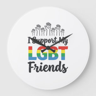 Relógio Grande Eu Apoio Meus Amigos LGBT Orgulho Arco-Íris Vetor