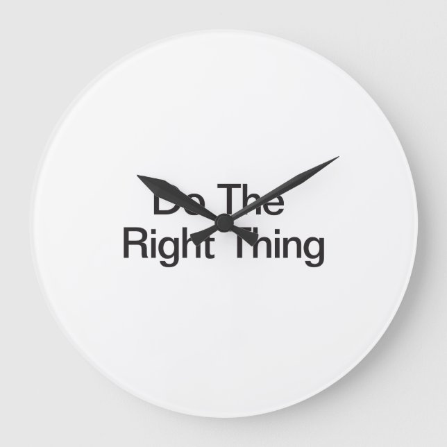 Relógio Grande Faça a coisa certa (Frente)