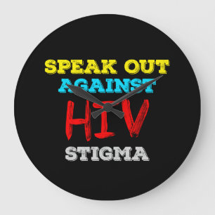 Relógio Grande Fale Contra o Estigma do HIV - Sensibilização para