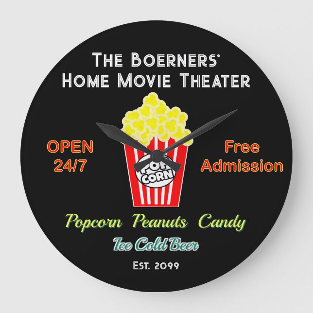 Relógio Grande Family Home Movie Theater Open 24/7  (Frente)