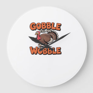 Relógio Grande Gobble Até Você Cambalear � Camisa de desenho anim