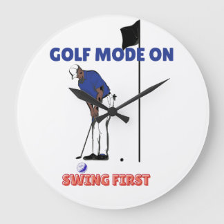 Relógio Grande Golf Mode ON: Swing First | Funny Golfer Graphic T