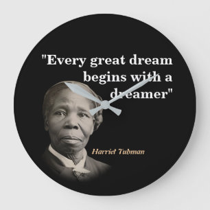 Relógio Grande Harriet Tubman Cita Sobre Sonhos E Sonhadores