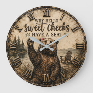 Relógio Grande Hello Sweet Cheeks Rustic Bear Funny Lake Cabin