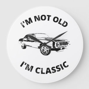 Relógio Grande I'm Not Old I'm Classic  
