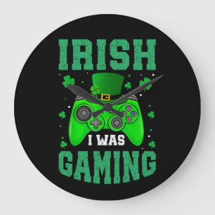 Relógio Grande Irlandês Eu Estava Jogando