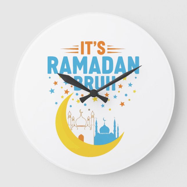 Relógio Grande It's Ramadan Bruh Muslim Ramadan Mubarak Eid Men  (Frente)