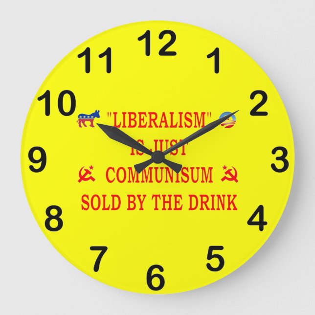 RELÓGIO GRANDE LIBERALISMO É APENAS COMUNISMO (Frente)